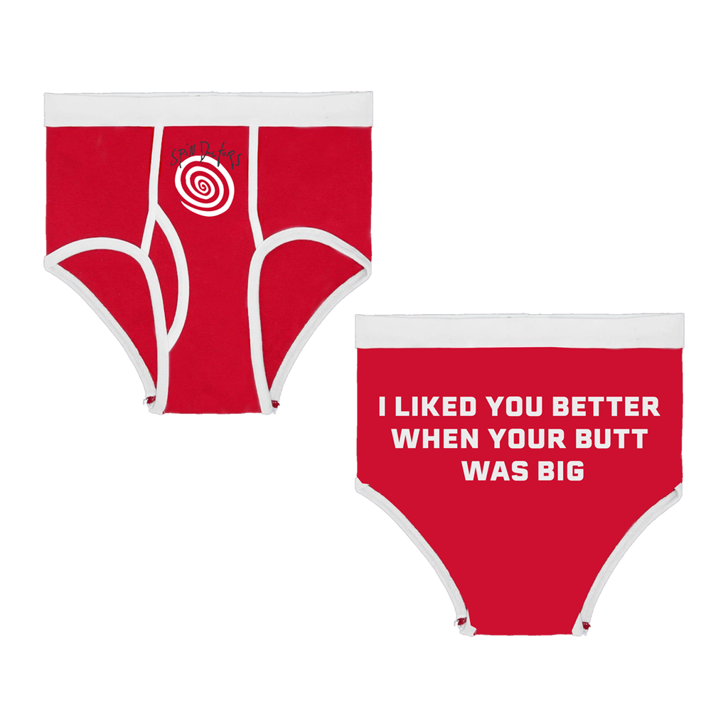 I Liked You Better Undies